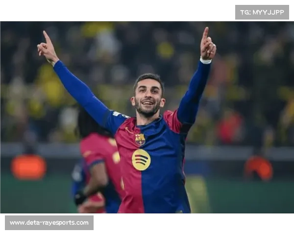 费兰-托雷斯凌空侧钩破门，巴萨反超比分关键一击